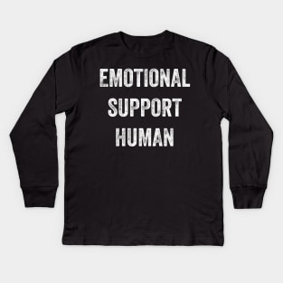 Emotional Support Human Kids Long Sleeve T-Shirt